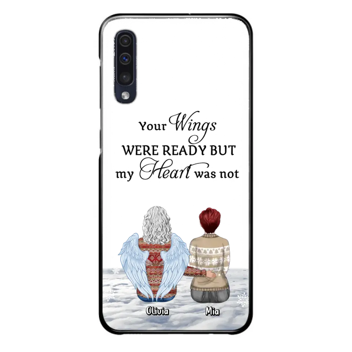 Personalized Memorial Phone Case - Up to 5 People - Gift Idea For Family - Your Wings Were Ready But My Heart Was Not - Case For iPhone/Samsung