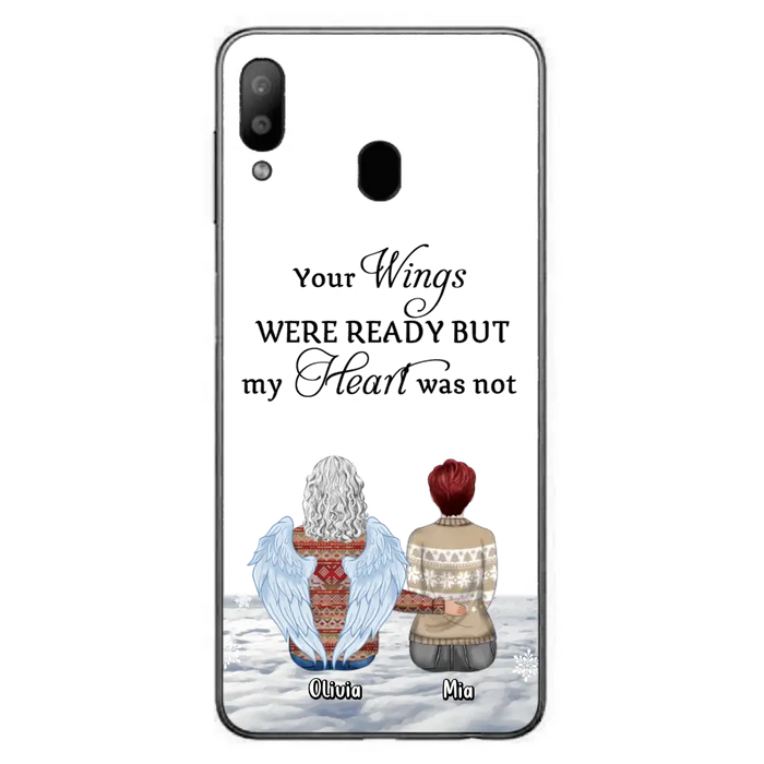 Personalized Memorial Phone Case - Up to 5 People - Gift Idea For Family - Your Wings Were Ready But My Heart Was Not - Case For iPhone/Samsung
