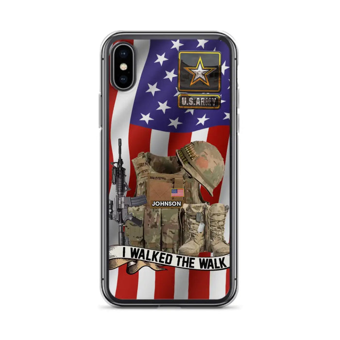 Custom Personalized Veteran US Flag Phone Case - Gift Idea For Veteran - Case For iPhone/ Samsung - I Walked The Walk