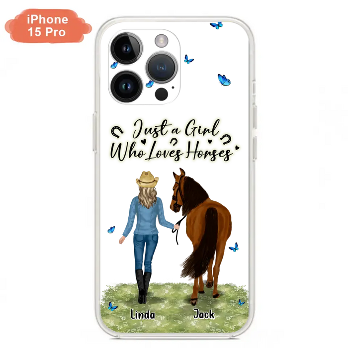 Personalized Horse Girl Phone Case - Up to 6 Horses - Gift Idea for Horse Lovers - Just A Girl Who Loves Horses - Case for iPhone/Samsung