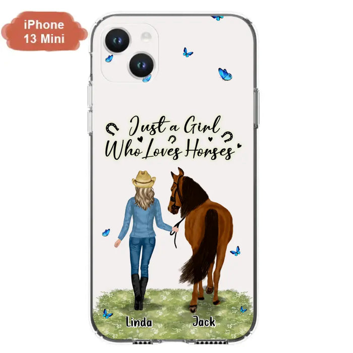 Personalized Horse Girl Phone Case - Up to 6 Horses - Gift Idea for Horse Lovers - Just A Girl Who Loves Horses - Case for iPhone/Samsung