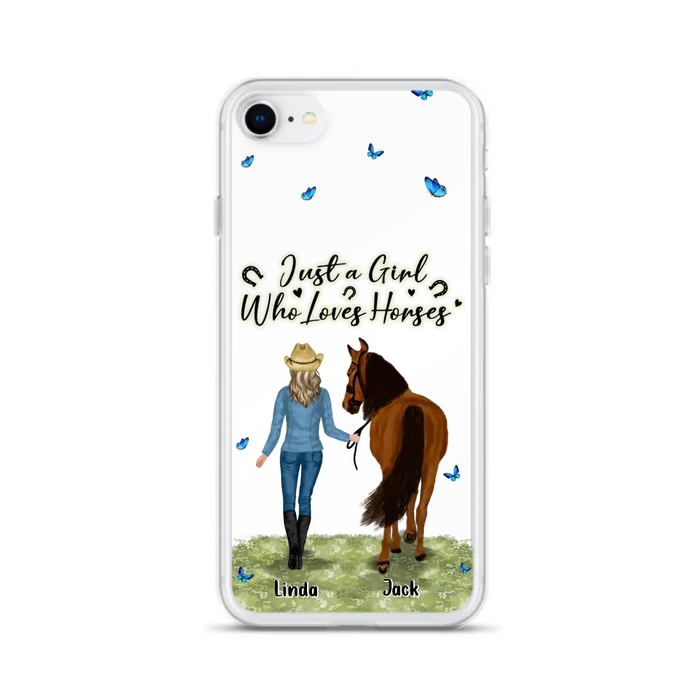 Personalized Horse Girl Phone Case - Up to 6 Horses - Gift Idea for Horse Lovers - Just A Girl Who Loves Horses - Case for iPhone/Samsung