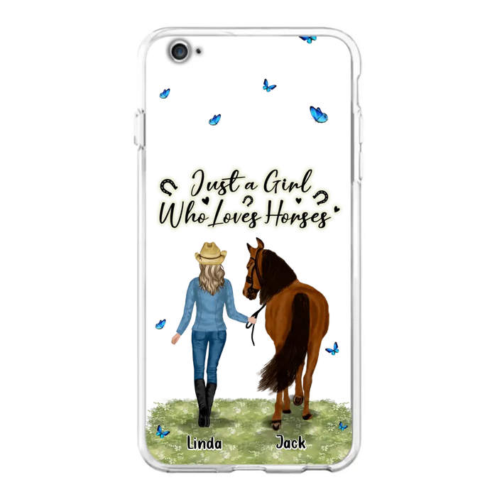 Personalized Horse Girl Phone Case - Up to 6 Horses - Gift Idea for Horse Lovers - Just A Girl Who Loves Horses - Case for iPhone/Samsung