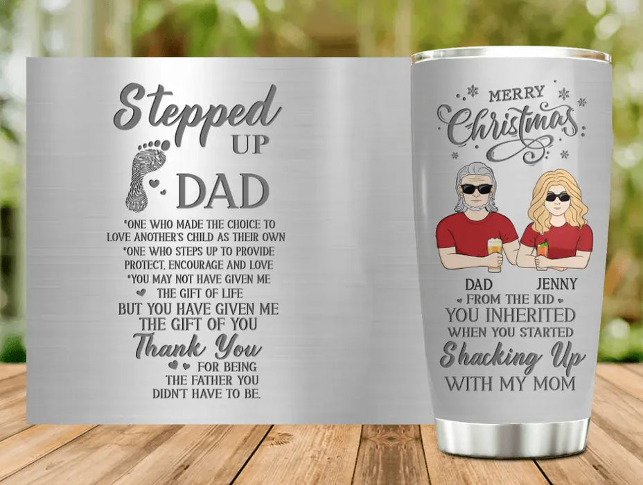 Personalized Stepped Up Dad Tumbler - Gift Idea For Dad - Up to 3 Children - Merry Christmas From The Kid You Inherited