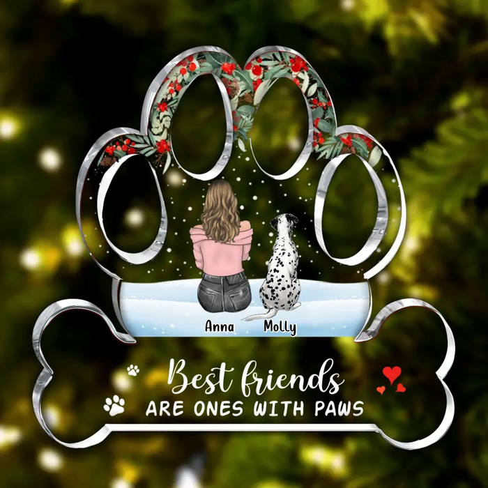 Personalized Dog Mom Acrylic Plaque - Up to 5 Pets - Christmas Gift Idea for Dog/Cat/Rabbit Owners - Best Friends Are Ones With Paws