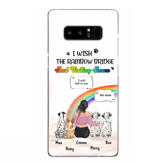 Personalized Pet Mom Phone Case - Up to 4 Pets - Memorial Gift Idea for Dog/Cat Lovers - I Wish The Rainbow Bridge Had Visiting Hours - Case for iPhone/Samsung