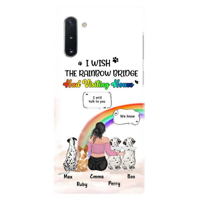 Personalized Pet Mom Phone Case - Up to 4 Pets - Memorial Gift Idea for Dog/Cat Lovers - I Wish The Rainbow Bridge Had Visiting Hours - Case for iPhone/Samsung