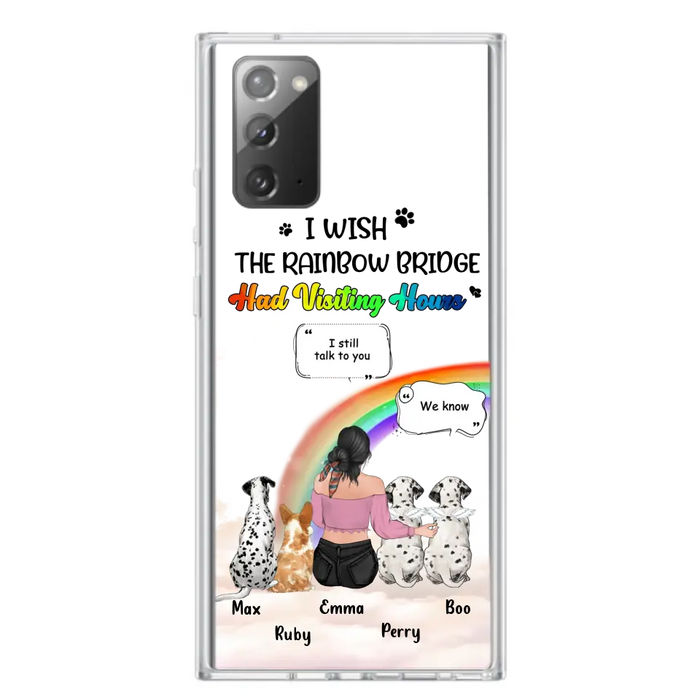 Personalized Pet Mom Phone Case - Up to 4 Pets - Memorial Gift Idea for Dog/Cat Lovers - I Wish The Rainbow Bridge Had Visiting Hours - Case for iPhone/Samsung