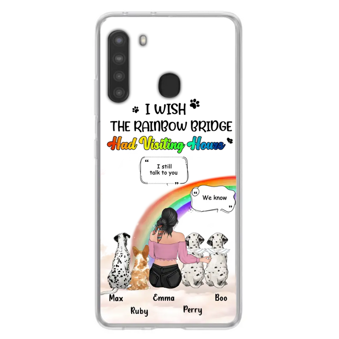 Personalized Pet Mom Phone Case - Up to 4 Pets - Memorial Gift Idea for Dog/Cat Lovers - I Wish The Rainbow Bridge Had Visiting Hours - Case for iPhone/Samsung