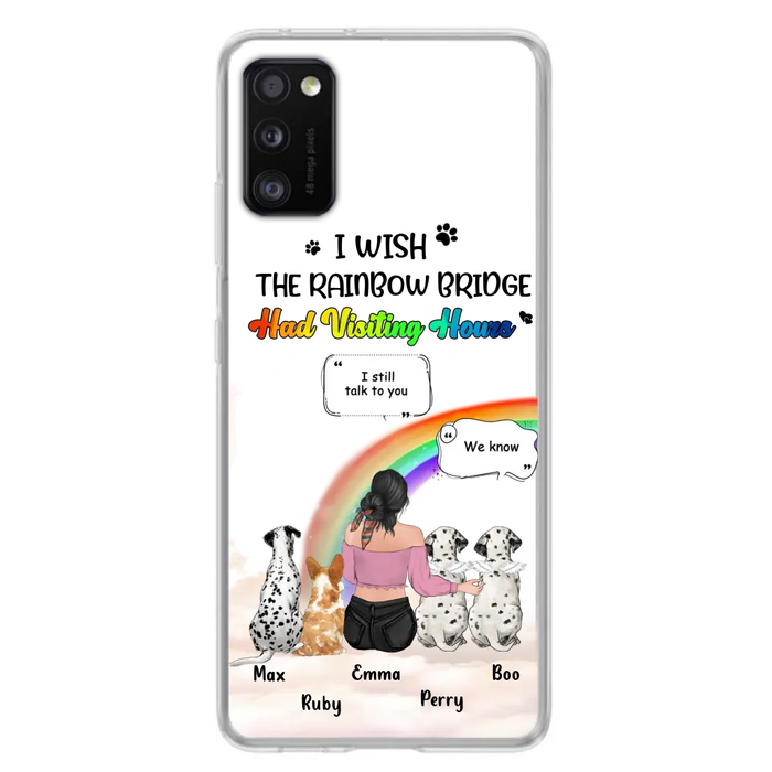 Personalized Pet Mom Phone Case - Up to 4 Pets - Memorial Gift Idea for Dog/Cat Lovers - I Wish The Rainbow Bridge Had Visiting Hours - Case for iPhone/Samsung