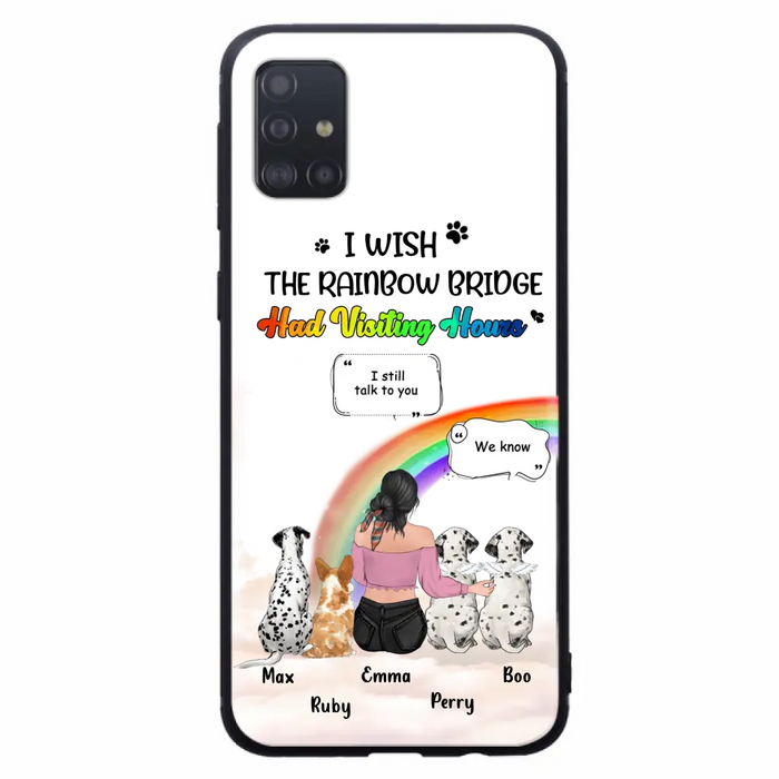 Personalized Pet Mom Phone Case - Up to 4 Pets - Memorial Gift Idea for Dog/Cat Lovers - I Wish The Rainbow Bridge Had Visiting Hours - Case for iPhone/Samsung