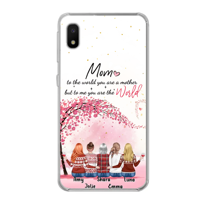 Personalized Mom Phone Case - Mother With Up to 4 Daughters - Gift Idea For Mother's Day From Daughter - To Me You Are The World - Case For iPhone/Samsung