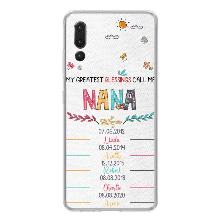 Personalized Grandma Phone Case - Gift Idea For Grandma - Up to 5 Grandkids - My Greatest Blessings Call Me Nana - Case For Oppo/Xiaomi/Huawei