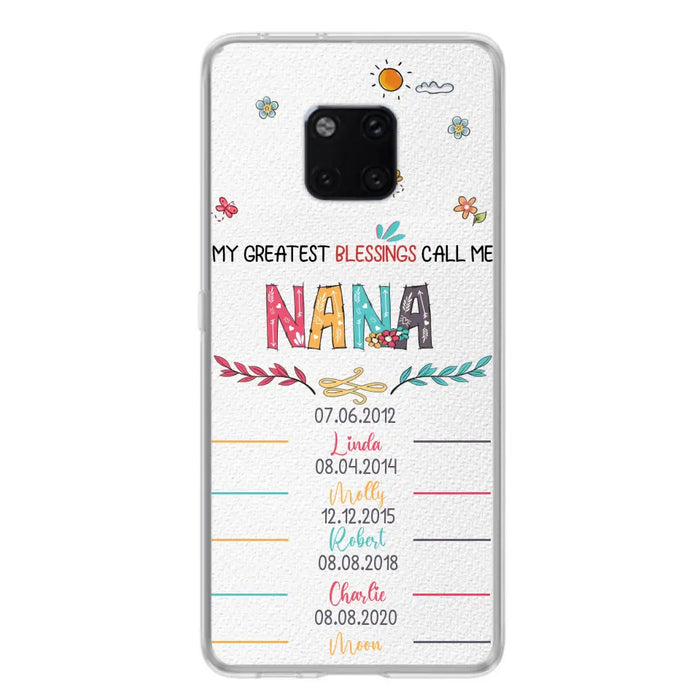 Personalized Grandma Phone Case - Gift Idea For Grandma - Up to 5 Grandkids - My Greatest Blessings Call Me Nana - Case For Oppo/Xiaomi/Huawei