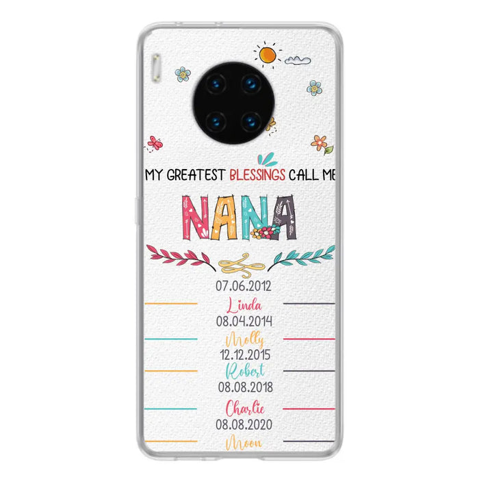 Personalized Grandma Phone Case - Gift Idea For Grandma - Up to 5 Grandkids - My Greatest Blessings Call Me Nana - Case For Oppo/Xiaomi/Huawei