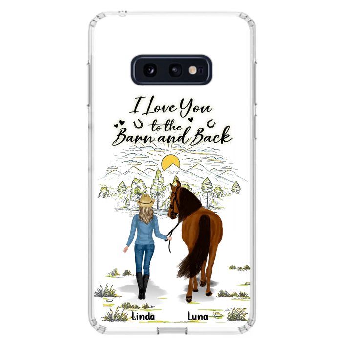 Personalized Horse Girl Phone Case - Up to 6 Horses - Gift Idea for Horse Lovers - I Love You To The Barn & Back - Case for iPhone/Samsung