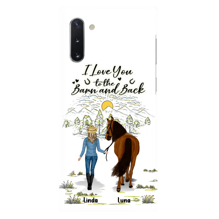 Personalized Horse Girl Phone Case - Up to 6 Horses - Gift Idea for Horse Lovers - I Love You To The Barn & Back - Case for iPhone/Samsung