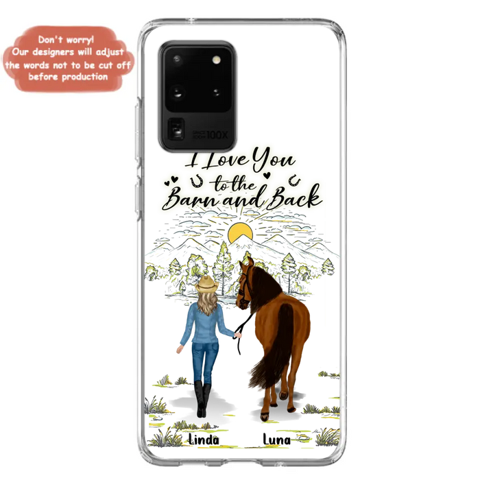 Personalized Horse Girl Phone Case - Up to 6 Horses - Gift Idea for Horse Lovers - I Love You To The Barn & Back - Case for iPhone/Samsung