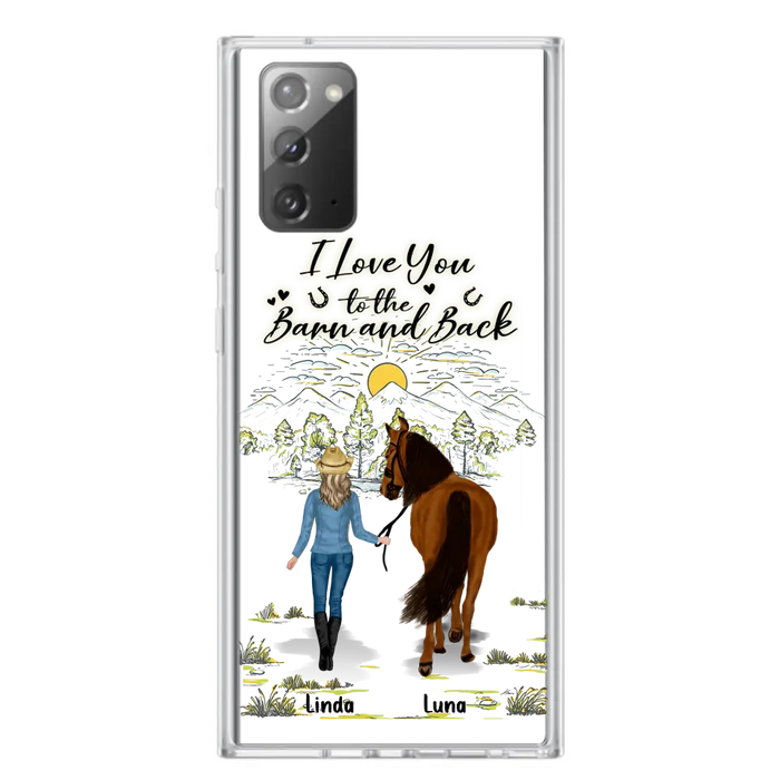 Personalized Horse Girl Phone Case - Up to 6 Horses - Gift Idea for Horse Lovers - I Love You To The Barn & Back - Case for iPhone/Samsung