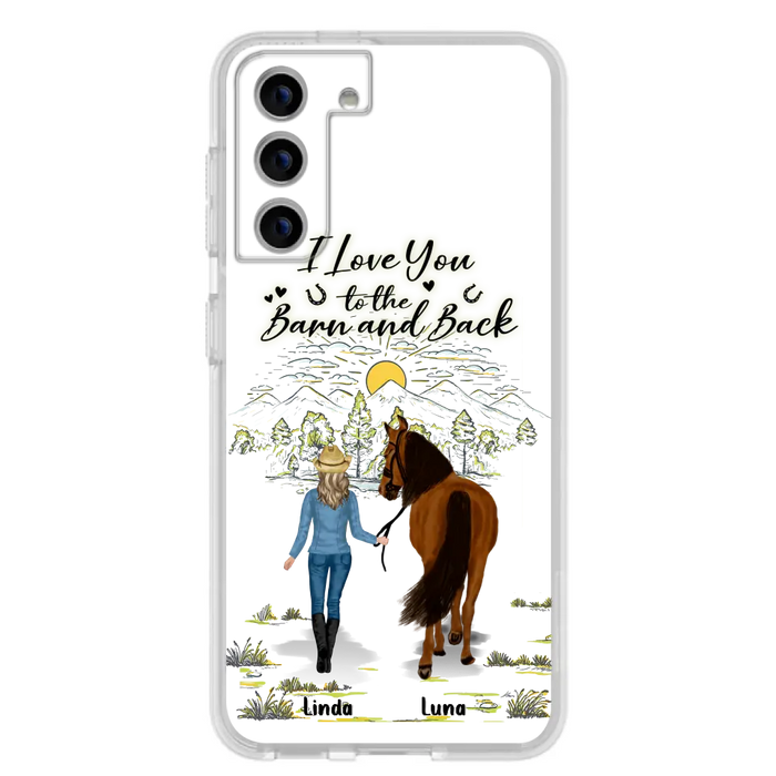 Personalized Horse Girl Phone Case - Up to 6 Horses - Gift Idea for Horse Lovers - I Love You To The Barn & Back - Case for iPhone/Samsung