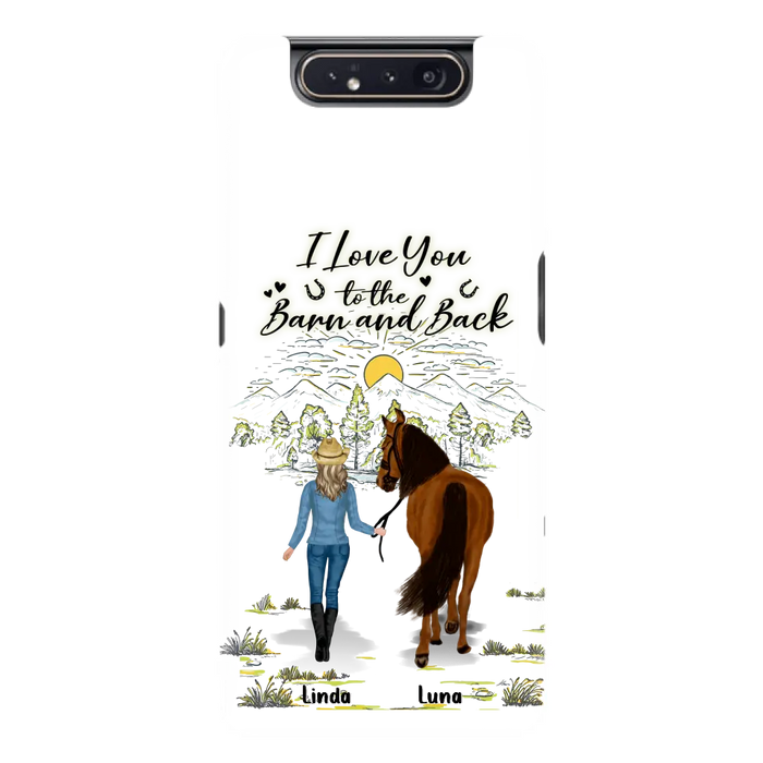 Personalized Horse Girl Phone Case - Up to 6 Horses - Gift Idea for Horse Lovers - I Love You To The Barn & Back - Case for iPhone/Samsung