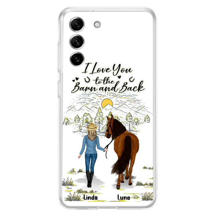Personalized Horse Girl Phone Case - Up to 6 Horses - Gift Idea for Horse Lovers - I Love You To The Barn & Back - Case for iPhone/Samsung