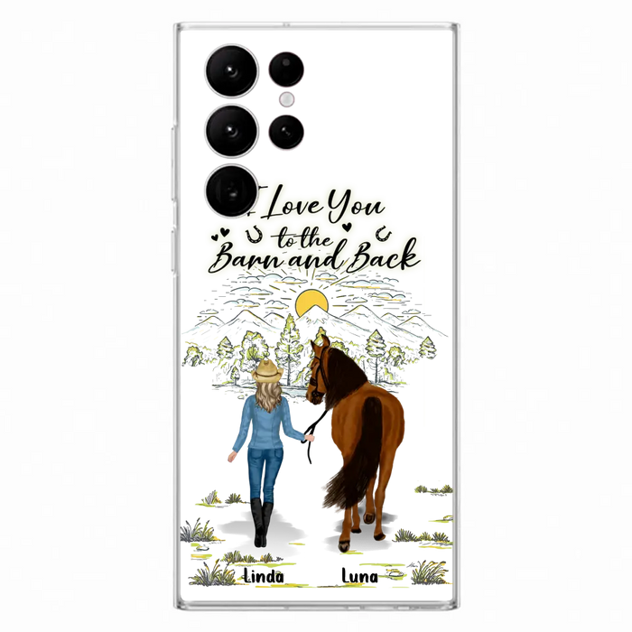 Personalized Horse Girl Phone Case - Up to 6 Horses - Gift Idea for Horse Lovers - I Love You To The Barn & Back - Case for iPhone/Samsung