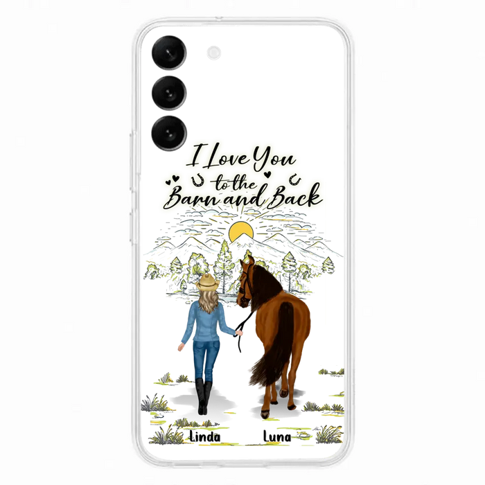 Personalized Horse Girl Phone Case - Up to 6 Horses - Gift Idea for Horse Lovers - I Love You To The Barn & Back - Case for iPhone/Samsung
