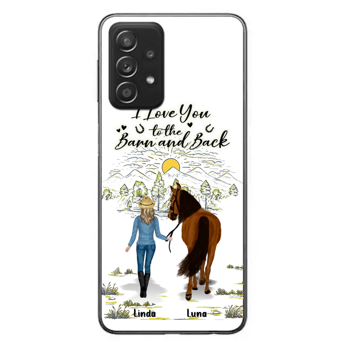 Personalized Horse Girl Phone Case - Up to 6 Horses - Gift Idea for Horse Lovers - I Love You To The Barn & Back - Case for iPhone/Samsung