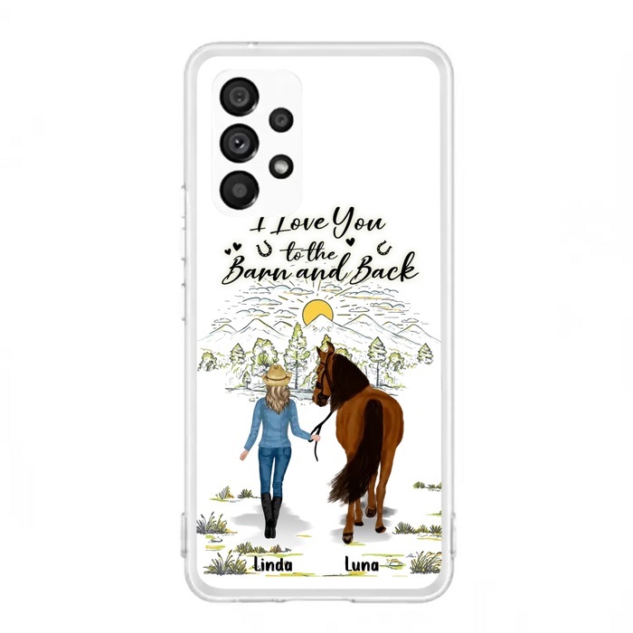 Personalized Horse Girl Phone Case - Up to 6 Horses - Gift Idea for Horse Lovers - I Love You To The Barn & Back - Case for iPhone/Samsung