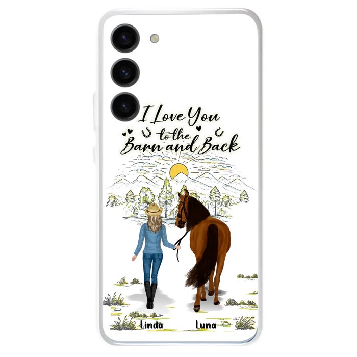 Personalized Horse Girl Phone Case - Up to 6 Horses - Gift Idea for Horse Lovers - I Love You To The Barn & Back - Case for iPhone/Samsung