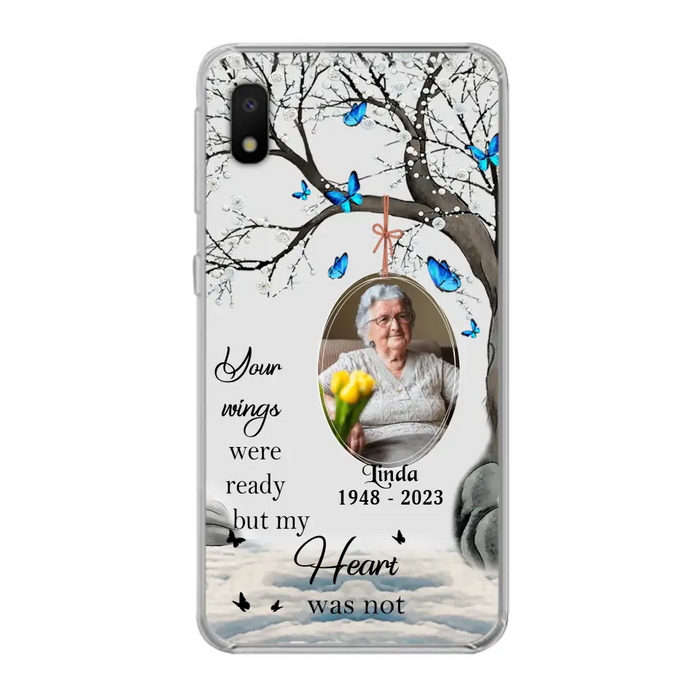 Personalized Memorial Photo Phone Case - Upload Photo - Memorial Gift Idea For Family Member - Your Wings Were Ready But My Heart Was Not - Case For iPhone/Samsung