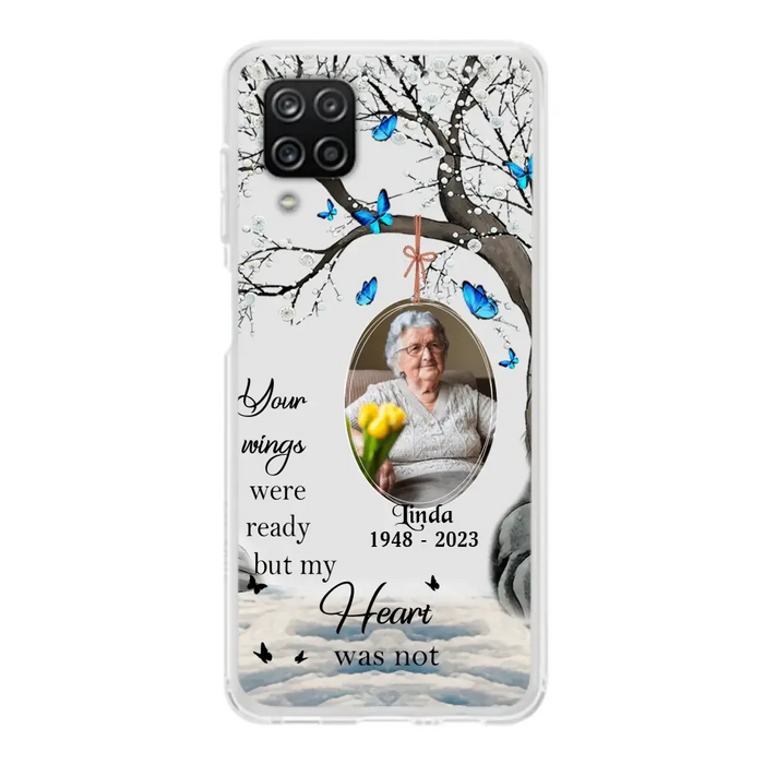 Personalized Memorial Photo Phone Case - Upload Photo - Memorial Gift Idea For Family Member - Your Wings Were Ready But My Heart Was Not - Case For iPhone/Samsung