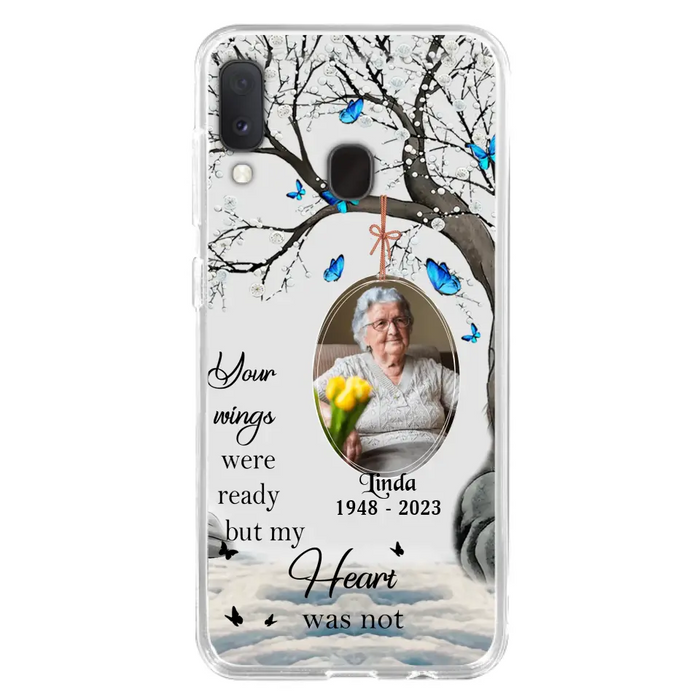 Personalized Memorial Photo Phone Case - Upload Photo - Memorial Gift Idea For Family Member - Your Wings Were Ready But My Heart Was Not - Case For iPhone/Samsung