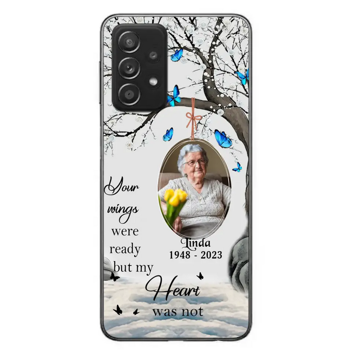 Personalized Memorial Photo Phone Case - Upload Photo - Memorial Gift Idea For Family Member - Your Wings Were Ready But My Heart Was Not - Case For iPhone/Samsung
