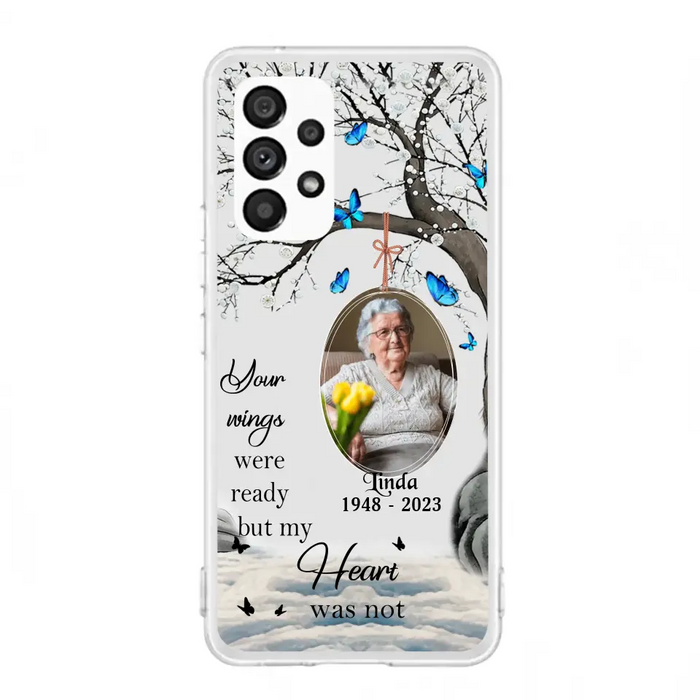 Personalized Memorial Photo Phone Case - Upload Photo - Memorial Gift Idea For Family Member - Your Wings Were Ready But My Heart Was Not - Case For iPhone/Samsung