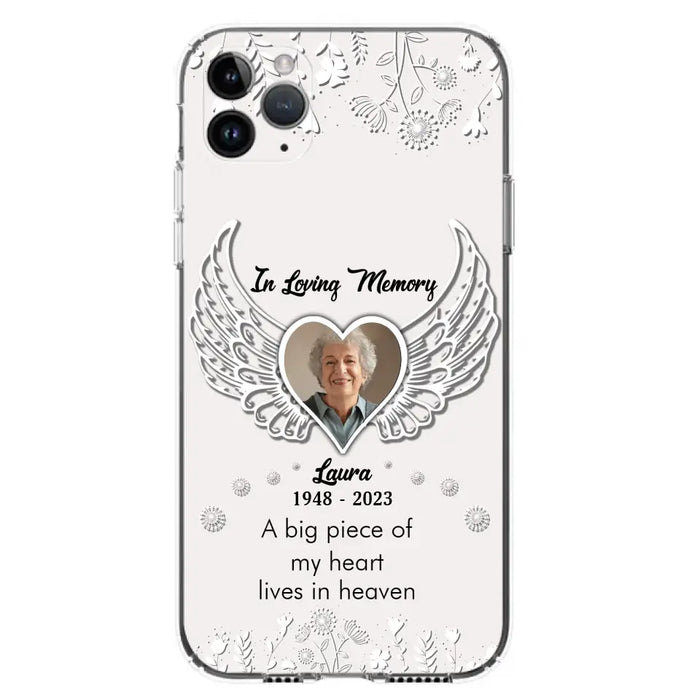 Personalized Memorial Phone Case - Upload Photo - Memorial Gift Idea For Family Member - A Big Piece Of My Heart Lives In Heaven - Case For iPhone/Samsung
