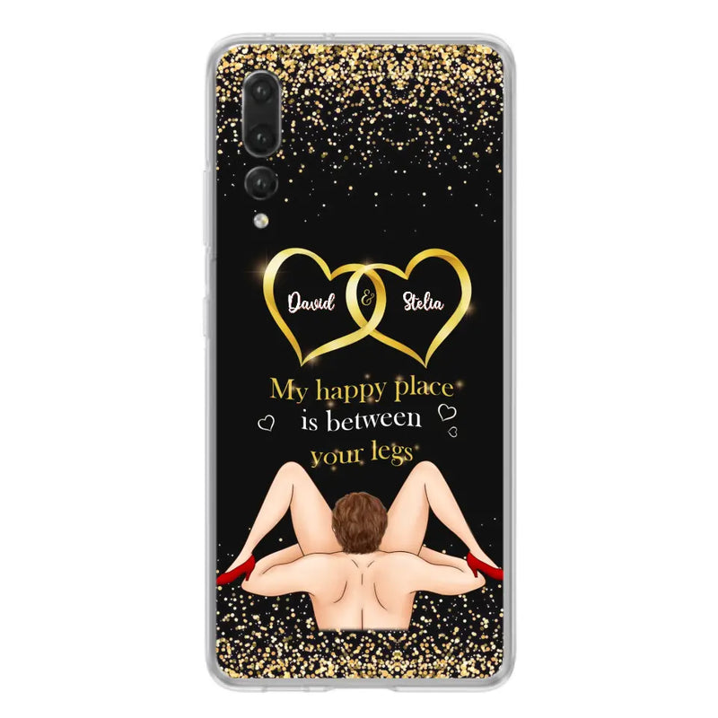 Custom Personalized Couple Phone Case - Gift Idea For Couple/Valentines Day - My Happy Place Is Between Your Legs - Case For Oppo/Xiaomi/Huawei