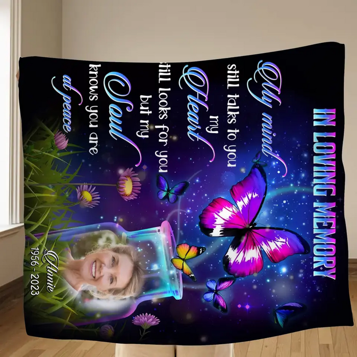 Personalized Memorial Quilt/Fleece Throw Blanket - Upload Photo - Memorial Gift Idea For Family Member - My Mind Still Talks To You