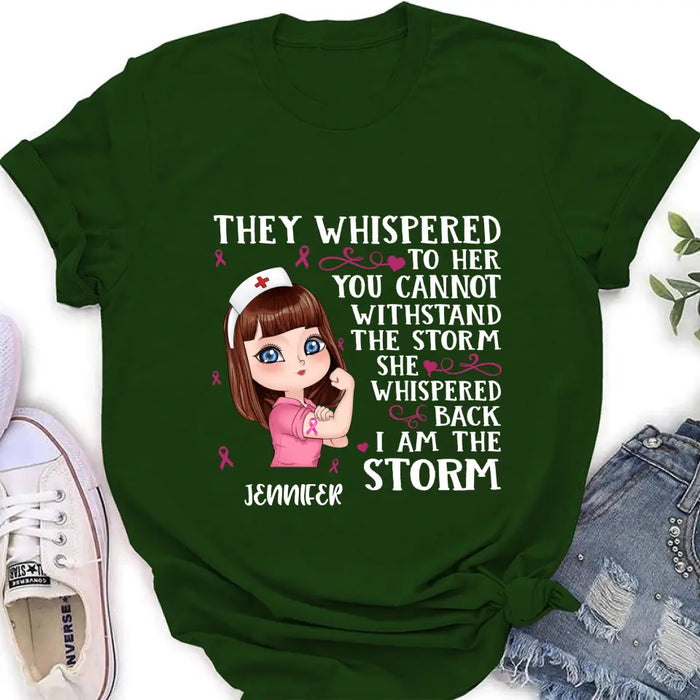 Personalized Breast Cancer Girl Shirt/Hoodie - Gift Idea For Breast Cancer Girl - She Whispered Back I Am The Storm