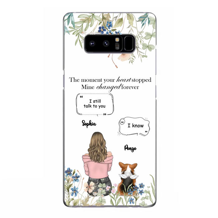 Personalized Memorial Dog Mom Phone Case - Up to 4 Dogs - Gift Idea for Dog Lovers/Owners - The Moment Your Heart Stopped Mine Changed Forever - Case For iPhone/Samsung