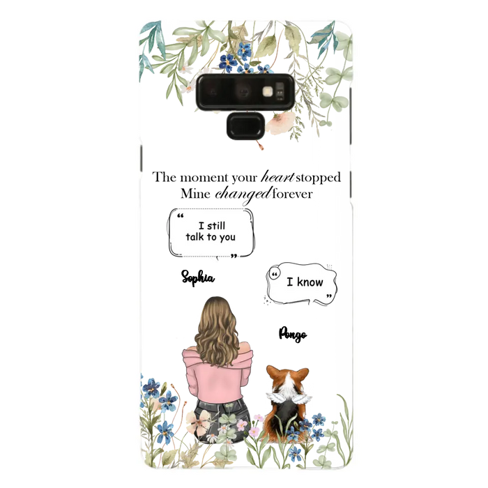 Personalized Memorial Dog Mom Phone Case - Up to 4 Dogs - Gift Idea for Dog Lovers/Owners - The Moment Your Heart Stopped Mine Changed Forever - Case For iPhone/Samsung