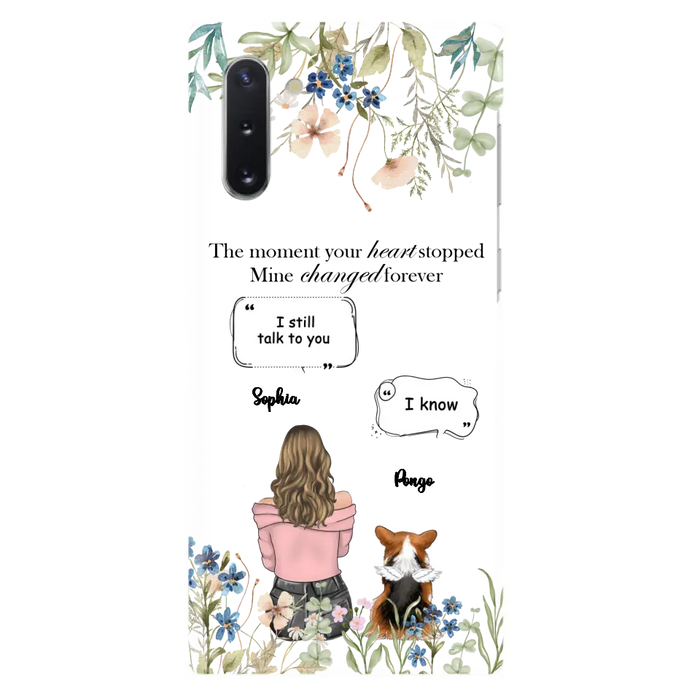 Personalized Memorial Dog Mom Phone Case - Up to 4 Dogs - Gift Idea for Dog Lovers/Owners - The Moment Your Heart Stopped Mine Changed Forever - Case For iPhone/Samsung