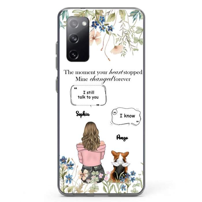 Personalized Memorial Dog Mom Phone Case - Up to 4 Dogs - Gift Idea for Dog Lovers/Owners - The Moment Your Heart Stopped Mine Changed Forever - Case For iPhone/Samsung