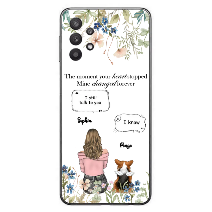 Personalized Memorial Dog Mom Phone Case - Up to 4 Dogs - Gift Idea for Dog Lovers/Owners - The Moment Your Heart Stopped Mine Changed Forever - Case For iPhone/Samsung
