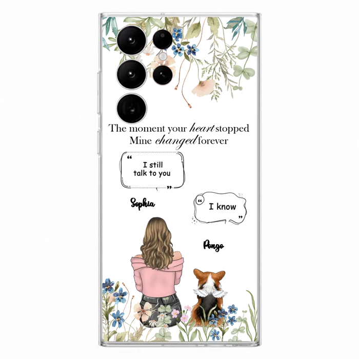 Personalized Memorial Dog Mom Phone Case - Up to 4 Dogs - Gift Idea for Dog Lovers/Owners - The Moment Your Heart Stopped Mine Changed Forever - Case For iPhone/Samsung
