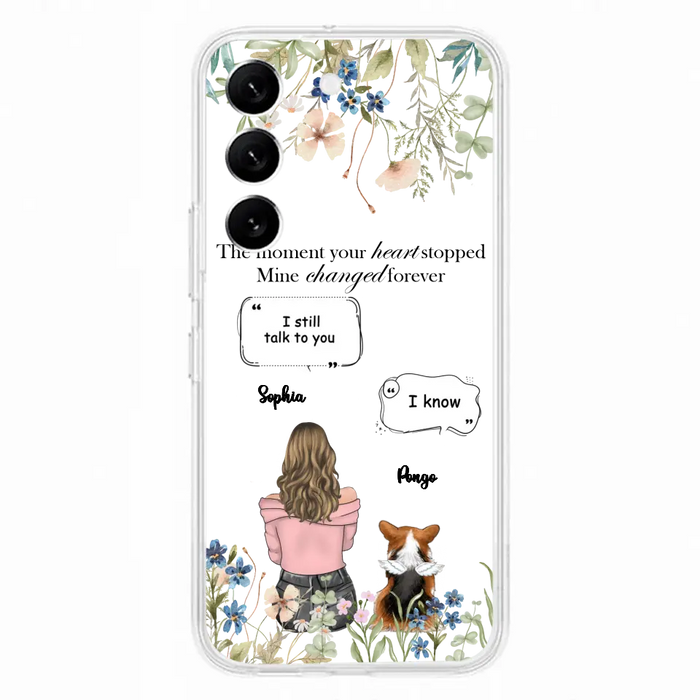 Personalized Memorial Dog Mom Phone Case - Up to 4 Dogs - Gift Idea for Dog Lovers/Owners - The Moment Your Heart Stopped Mine Changed Forever - Case For iPhone/Samsung