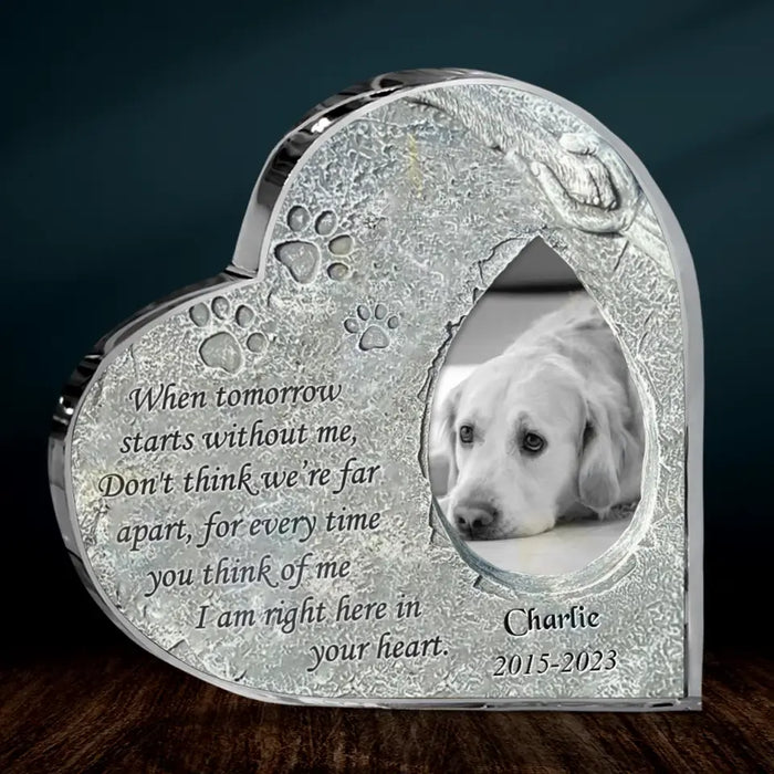 Personalized Memorial Crystal Heart - Gift Idea For Dog Owner - Upload Dog Photo - I Am Right Here In Your Heart