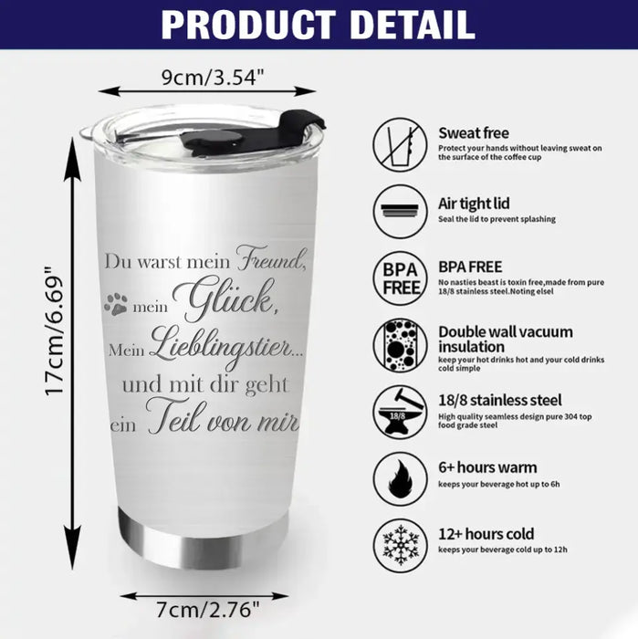 Personalized Memorial Dog Tumbler - Up to 4 Dogs - Gift Idea for Dog Lovers/Owners - Du Warst Mein Freund