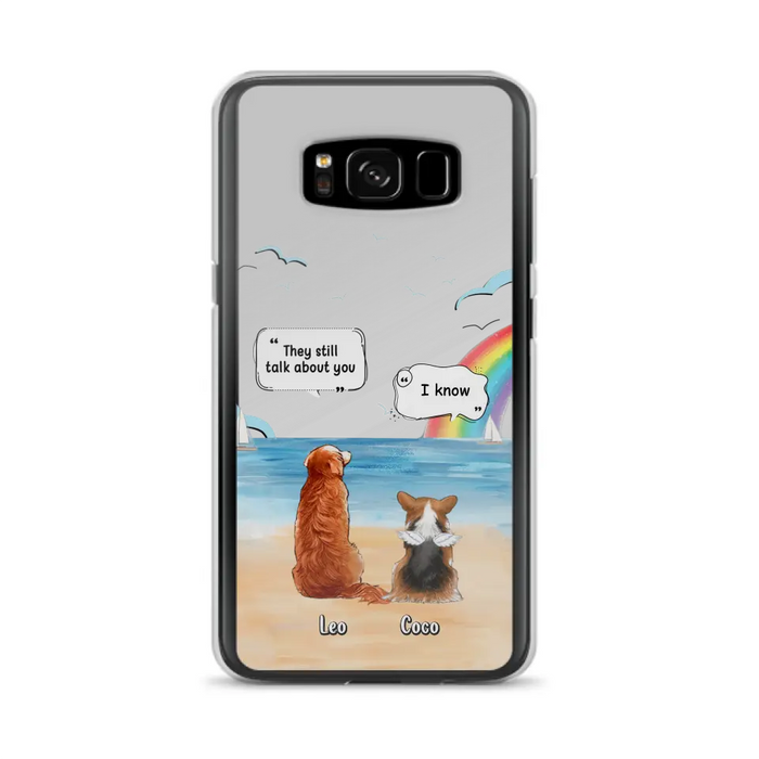 Personalized Memorial Pet Phone Case - Up to 4 Pets - Memorial Gift Idea for Dog/Cat Lovers - They Still Talk About You - Cases For iPhone/Samsung